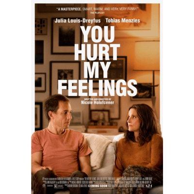 You Hurt My Feelings